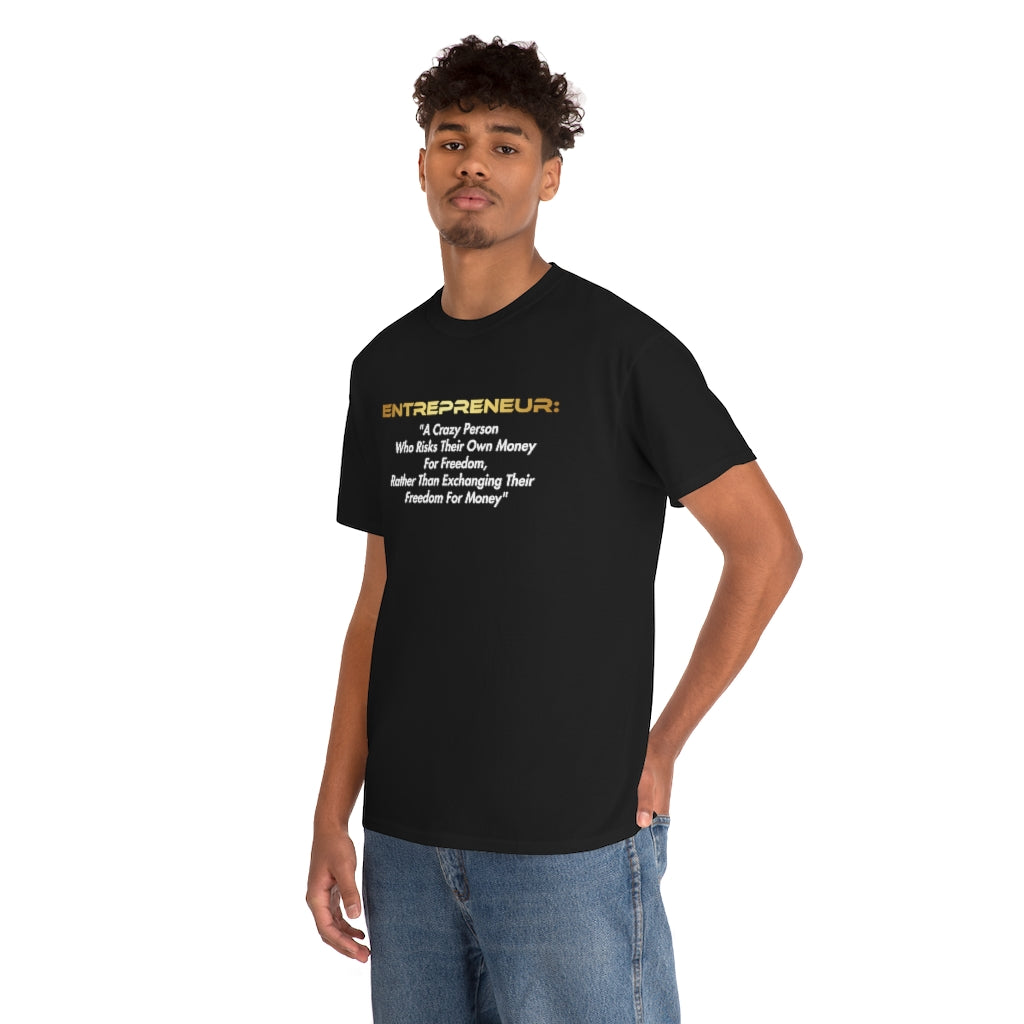 Entrepreneur T Shirt