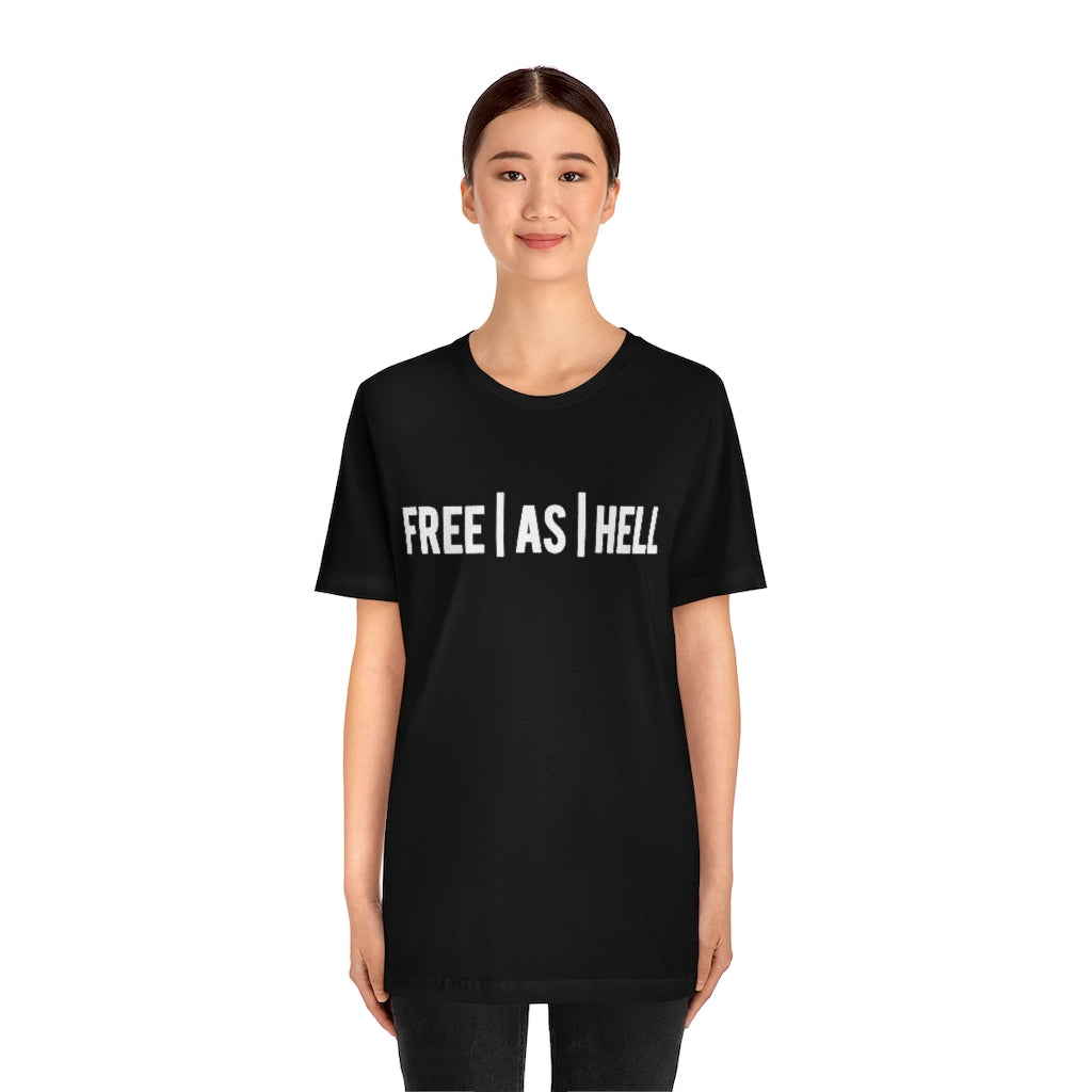 Free | As | Hell